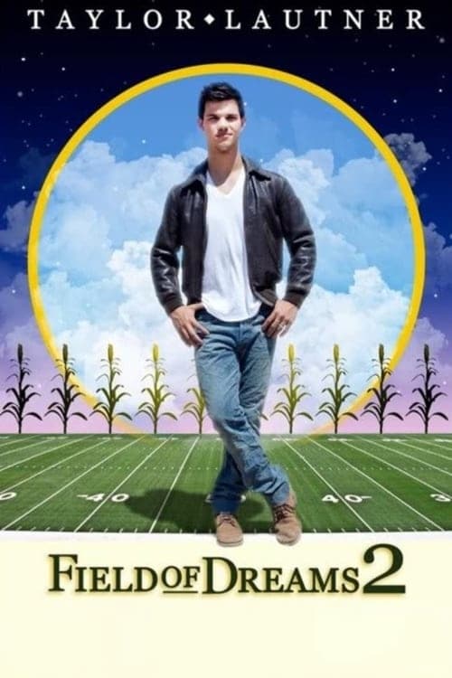Постер Field of Dreams 2: NFL Lockout